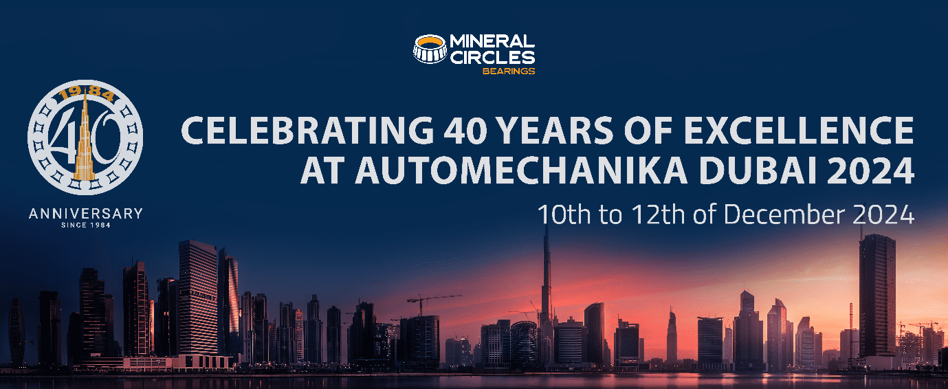 Automechanika Dubái 2024: Mineral Circles Bearings presenta 40 años de innovación
